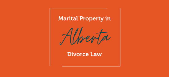 Marital Property in Alberta Divorce Law