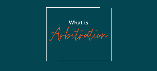 What is Arbitration